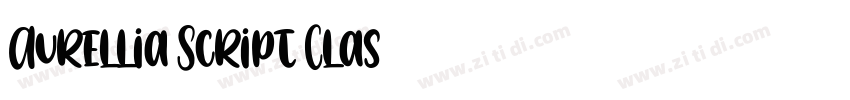 Aurellia Script Clas字体转换